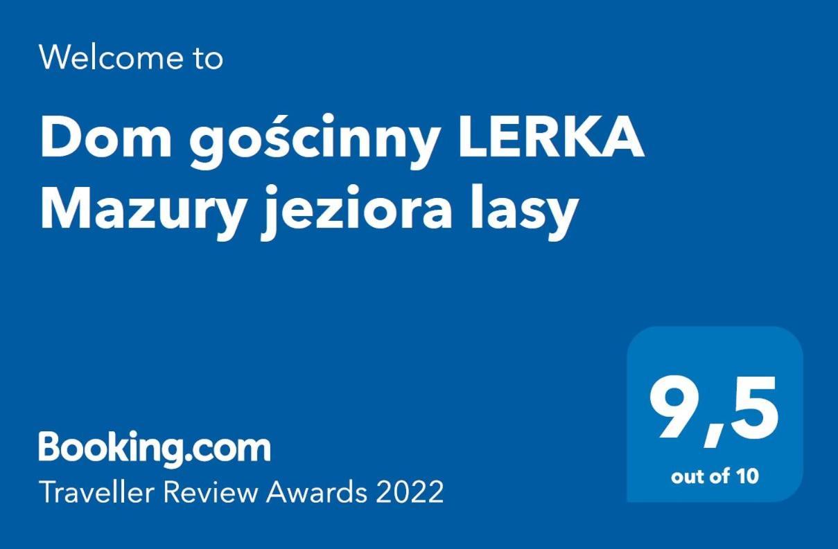 Dom Goscinny Lerka - 240 M2 Mazury Jeziora Lasy Lakorz ภายนอก รูปภาพ